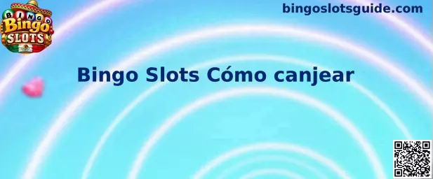 Guía visual para canjear códigos promocionales de Bingo Slots