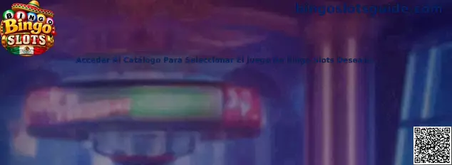 Guía visual para acceder al catálogo y seleccionar un juego de Bingo Slots