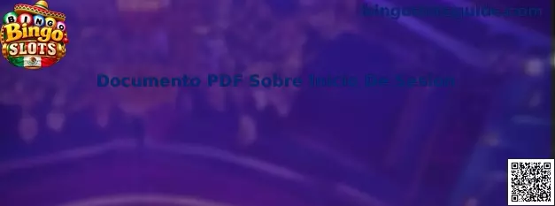 Documento PDF Sobre Inicio De Sesión en Bingo Slots