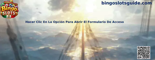 Hacer Clic En La Opción Para Abrir El Formulario De Acceso en Bingo Slots