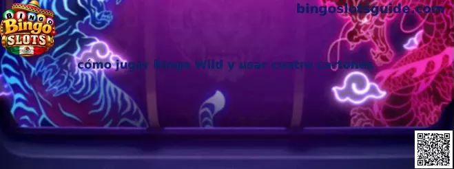 Guía visual de Bingo Wild para aprender a jugar con cuatro cartones de bingo