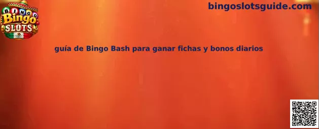 Imagen ilustrativa de la guía de Bingo Bash para administrar fichas y consultar bonos diarios