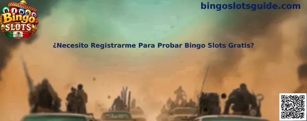 ¿Necesito Registrarme Para Probar Bingo Slots Gratis?