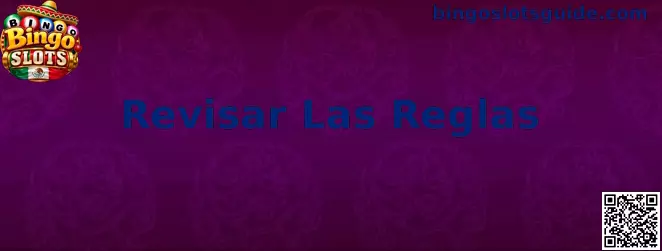Revisar las reglas en Bingo Slots